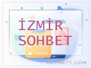 izmir sohbet