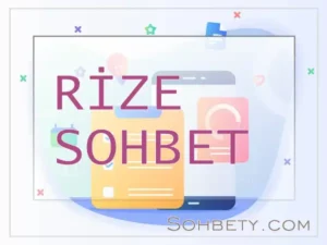 Rize sohbet