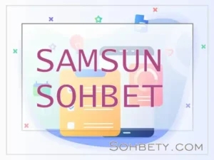 Samsun sohbet